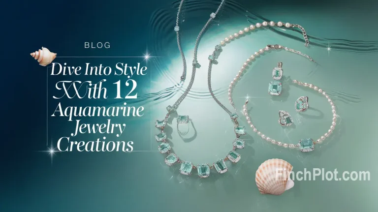 Dive into Style with 12 Aquamarine Jewelry